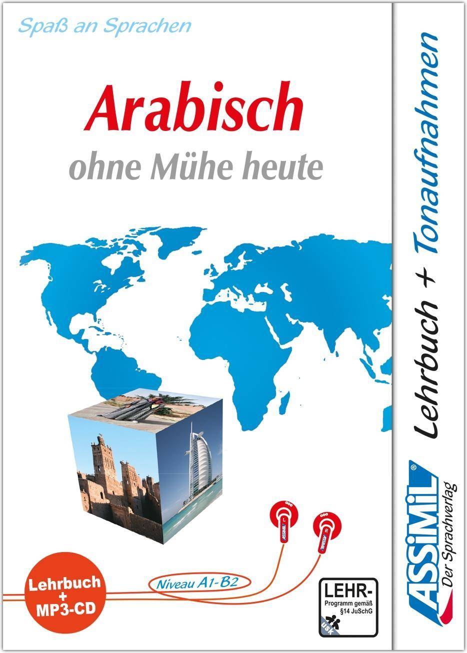 ASSiMiL Arabisch ohne Mühe heute - MP3-Sprachkurs - Niveau A1-B2 Selbstlernkurs in deutscher Sprache, Lehrbuch + 1 MP3-CD