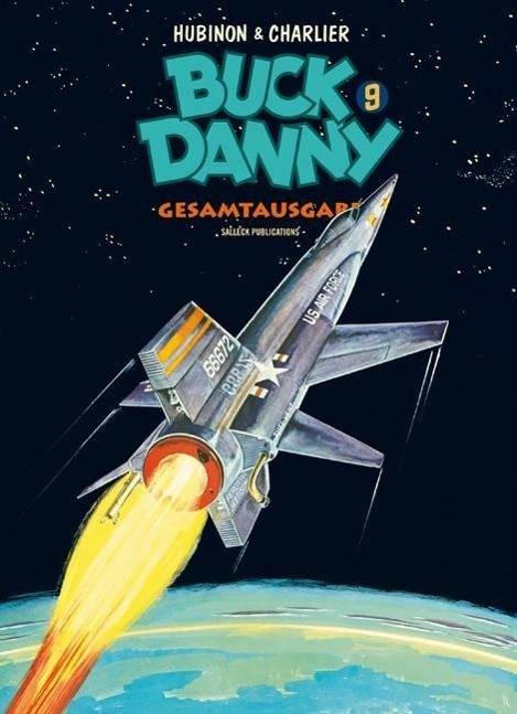 Buck Danny Gesamtausgabe. Bd.9 Gesamtausgabe Band 9