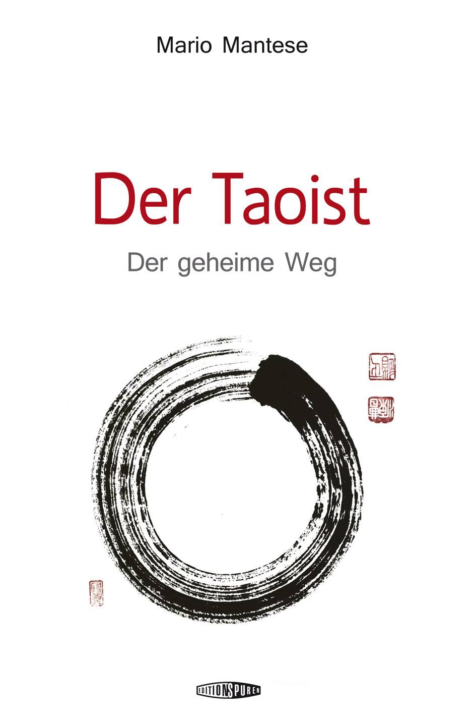 Der Taoist Der geheime Weg