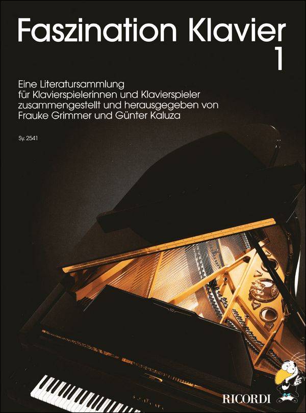 Faszination Klavier. Bd.1 Eine Literatursammlung für Klavierspielerinnen und Klavierspieler