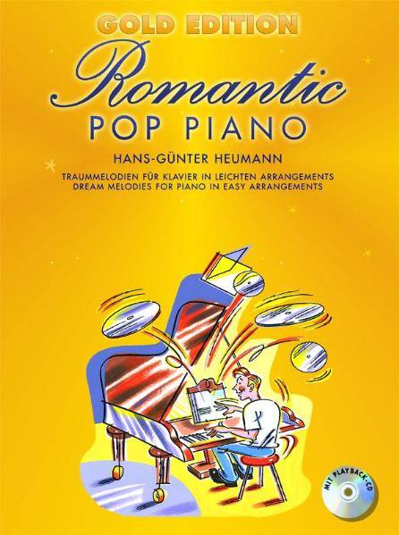 Romantic Pop Piano, Gold Edition, mit Audio-CD Traummelodien für Klavier in leichten Arrangements