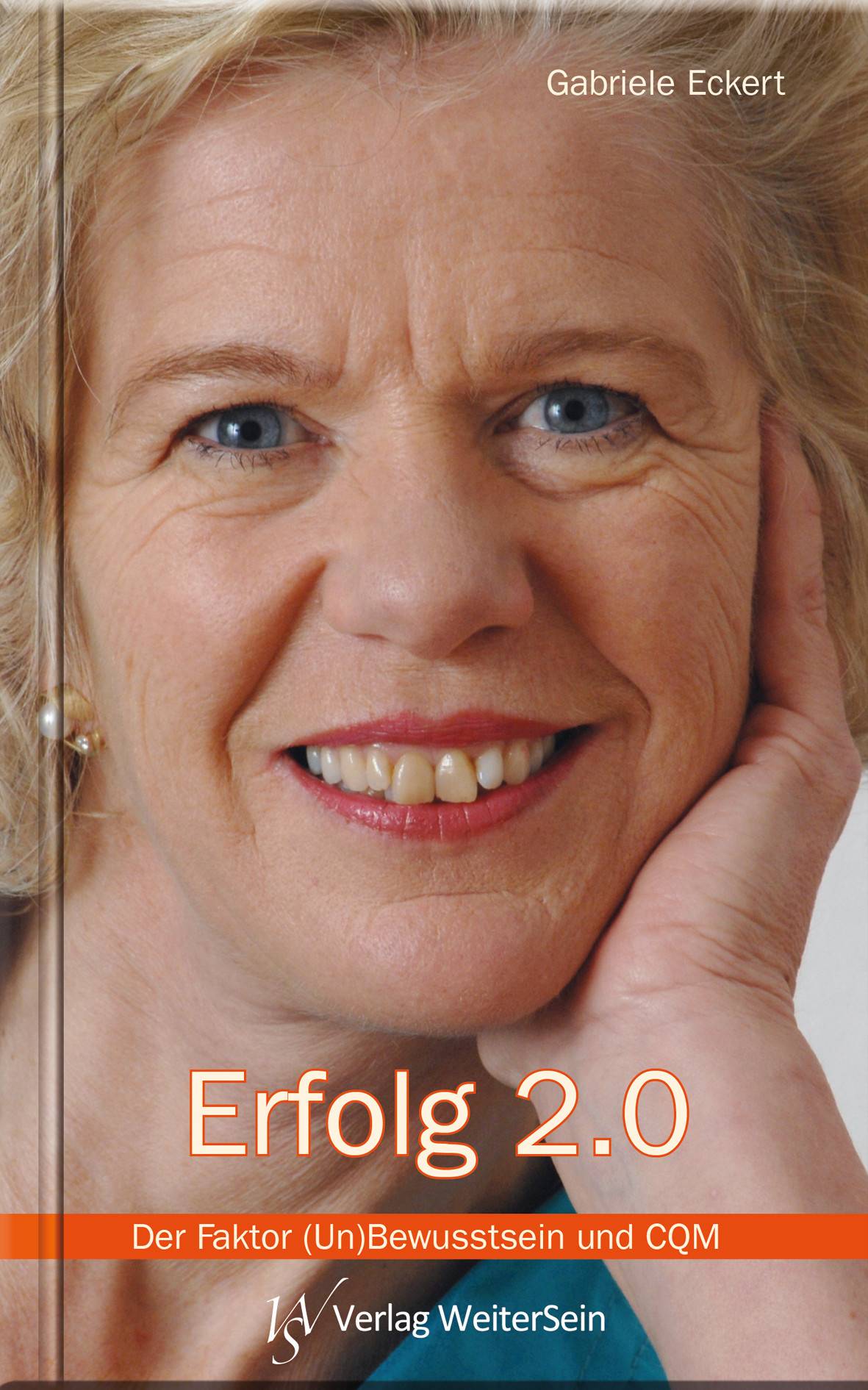 Erfolg 2.0 Der Faktor (Un)Bewusstsein und CQM