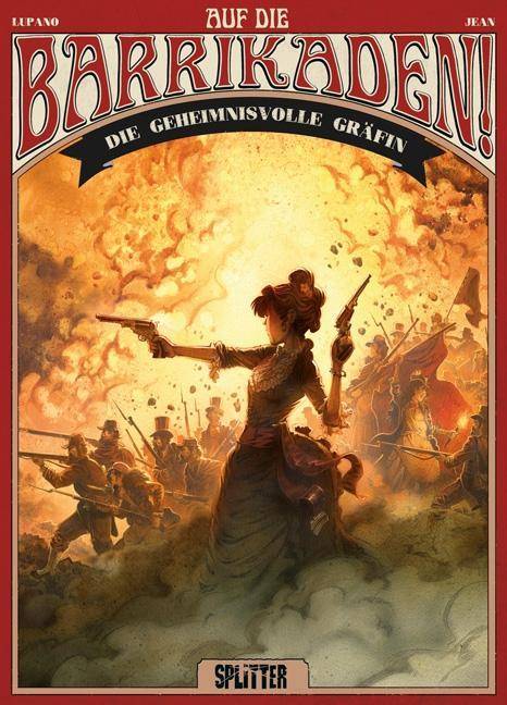 Auf die Barrikaden! - Die geheimnisvolle Gräfin Der Aufstand der Frauen, Auf die Barrikaden! 1