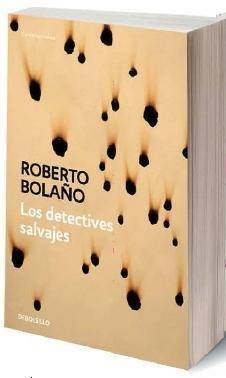 Los detectives salvajes Die wilden Detektive