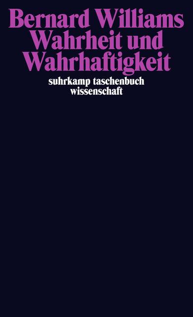 Wahrheit und Wahrhaftigkeit Suhrkamp Taschenbücher Wissenschaft 2050, suhrkamp taschenbuch wissenschaft 2050