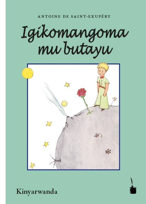 Igikomangoma mu butayu Der kleine Prinz - Kinyarwanda