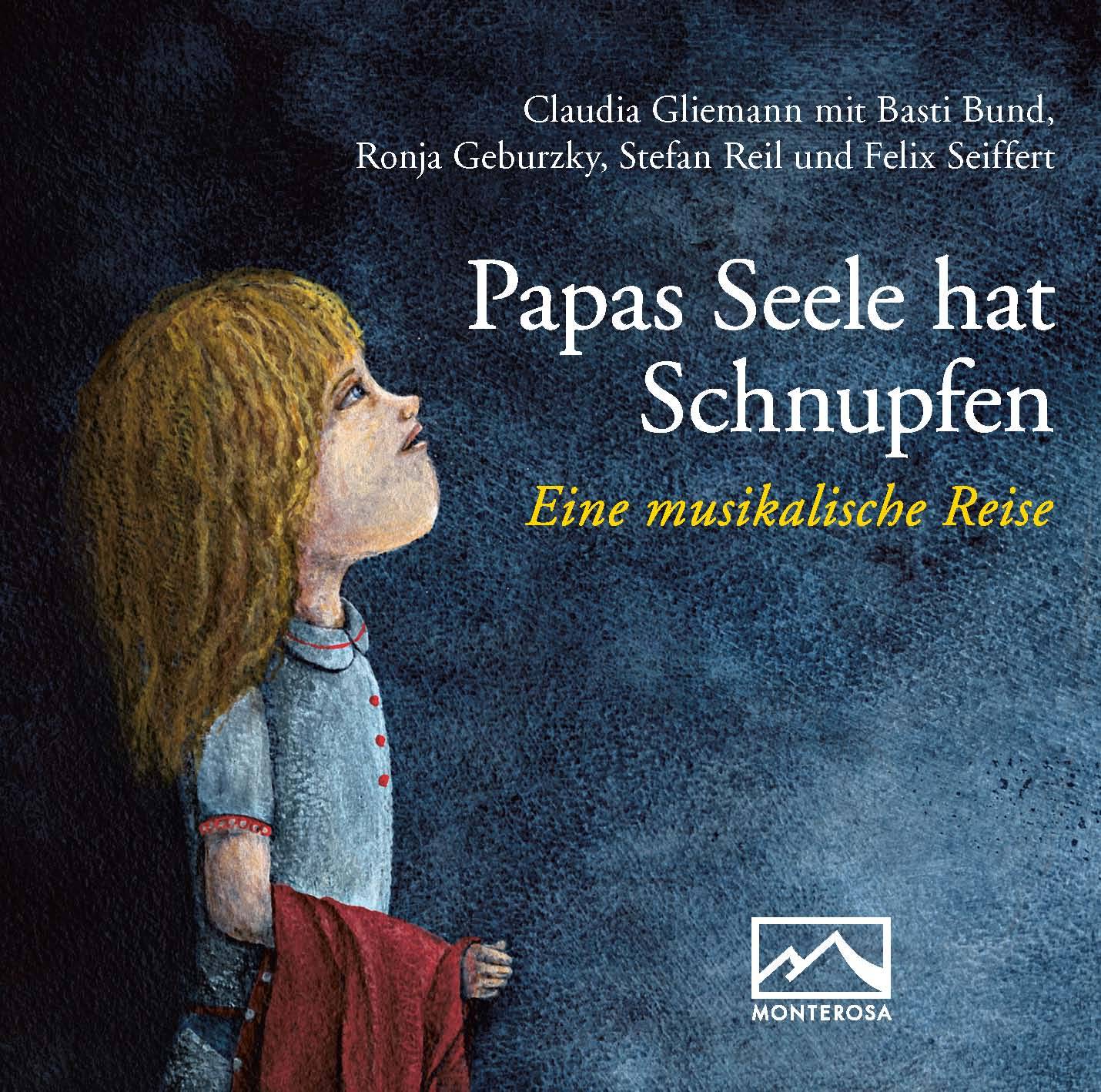 Papas Seele hat Schnupfen, MP3-CD MP3 Format, Lesung