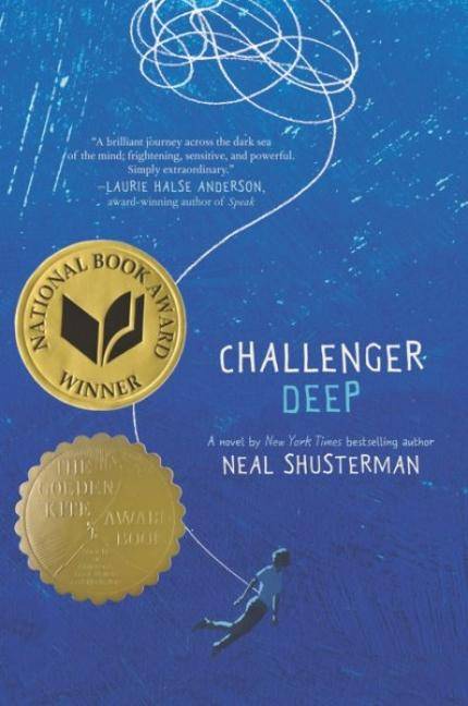 Challenger Deep Boston Globe-Horn Book Award Honor Book, Golden Kite Award, National Book Award