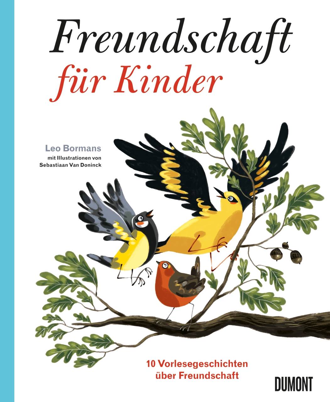 Freundschaft für Kinder Zehn Vorlesegeschichten über Freundschaft