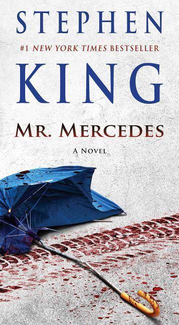 Mr Mercedes, English edition A Novel. Winner of the Edgar Allan Poe Award, Best Novel, 2015