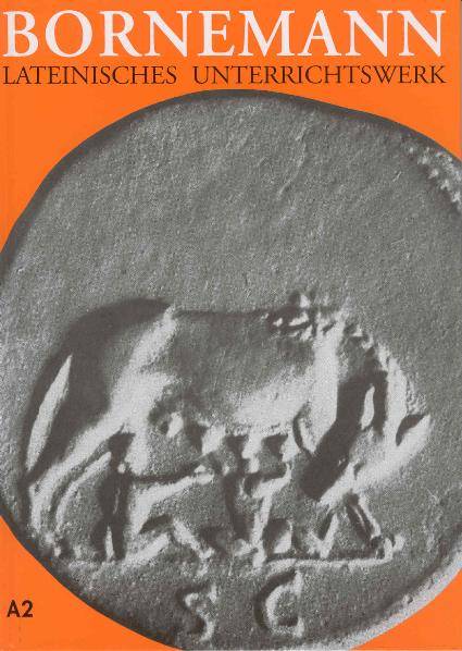 Lehrbuch Teil 2, Lateinisches Unterrichtswerk. Ausgabe A für grundständiges Latein