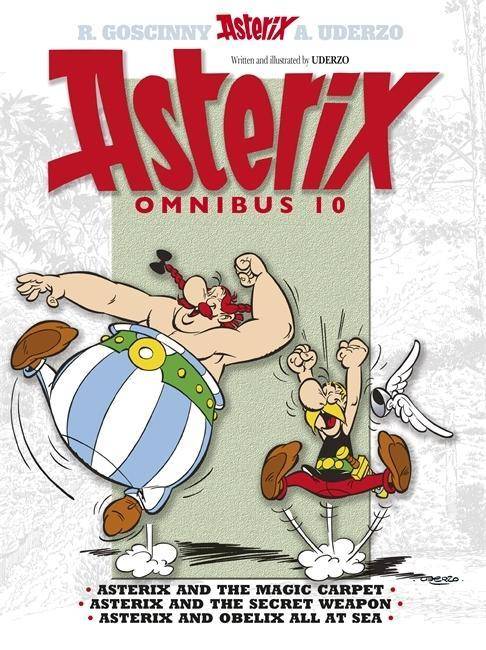 Asterix Omnibus 10. Pt.10 Asterix and The Magic Carpet, Asterix and The Secret Weapon, Asterix and Obelix All At Sea