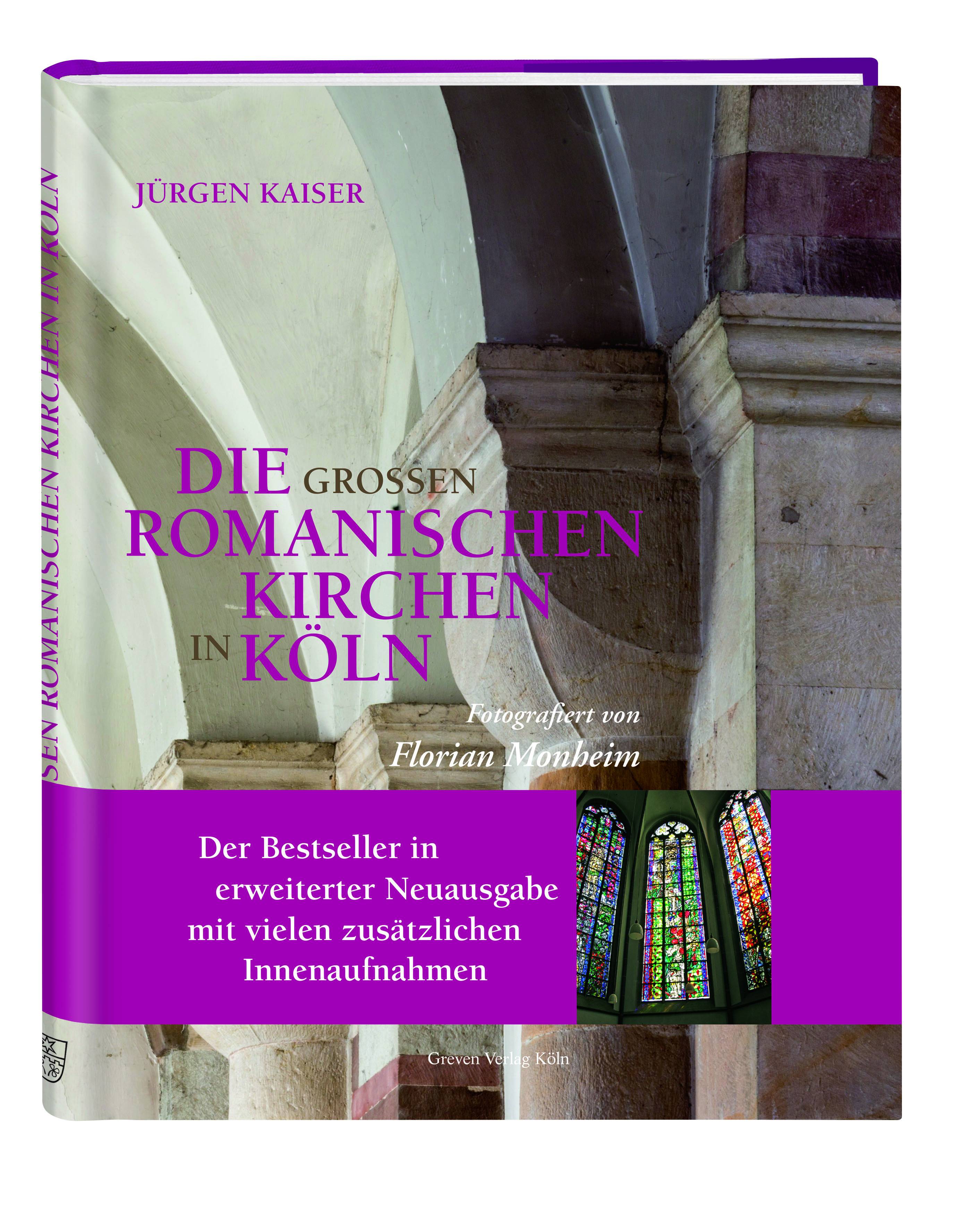Die großen romanischen Kirchen in Köln, mit DVD Mit DVD-Video