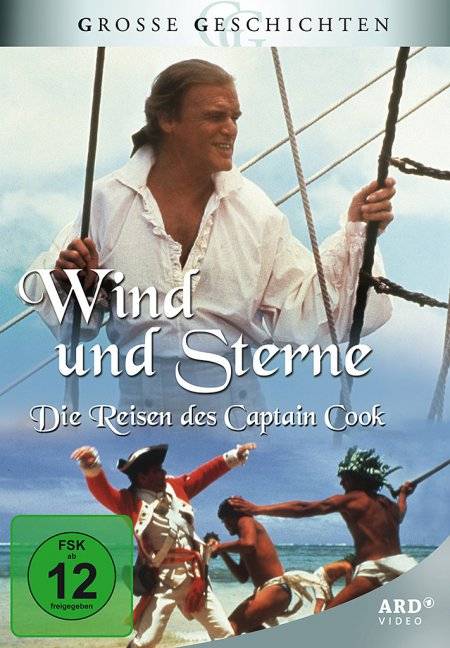 Wind und Sterne - Die Reisen des Captain Cook Grosse Geschichten 16 / Neuauflage