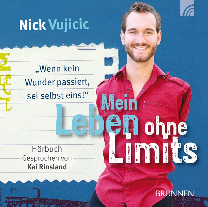 Mein Leben ohne Limits, 2 Audio-CDs Wenn kein Wunder passiert, sie selbst eins!. Gekürzte Fassung