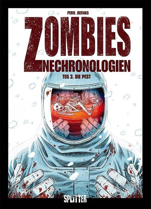 Zombies Nechronologien - Die Pest Band 3. Die Pest