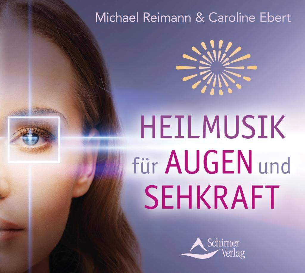 Heilmusik für Augen und Sehkraft, 1 Audio-CD CD