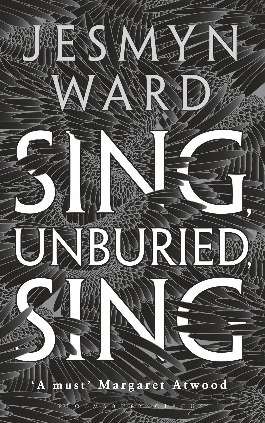 Sing, Unburied, Sing Winner of the National Book Award 2017