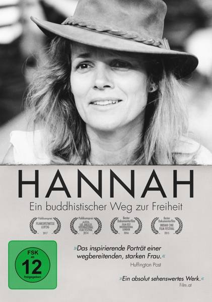 Hannah - Ein buddhistischer Weg zur Freiheit Ein buddhistischer Weg zur Freiheit