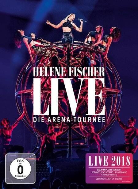 Helene Fischer Live - Die Arena Tournee Interpret: Helene Fischer, FSK ab 0, DVD-Video