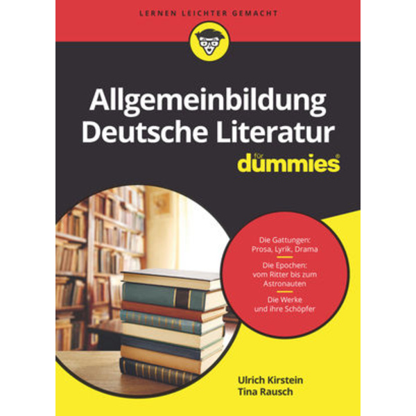 Allgemeinbildung deutsche Literatur für Dummies ...für Dummies