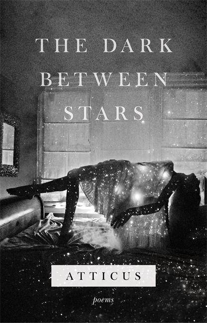 The Dark Between Stars Poems