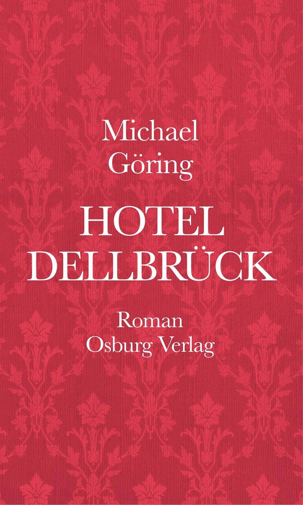 Hotel Dellbrück Roman