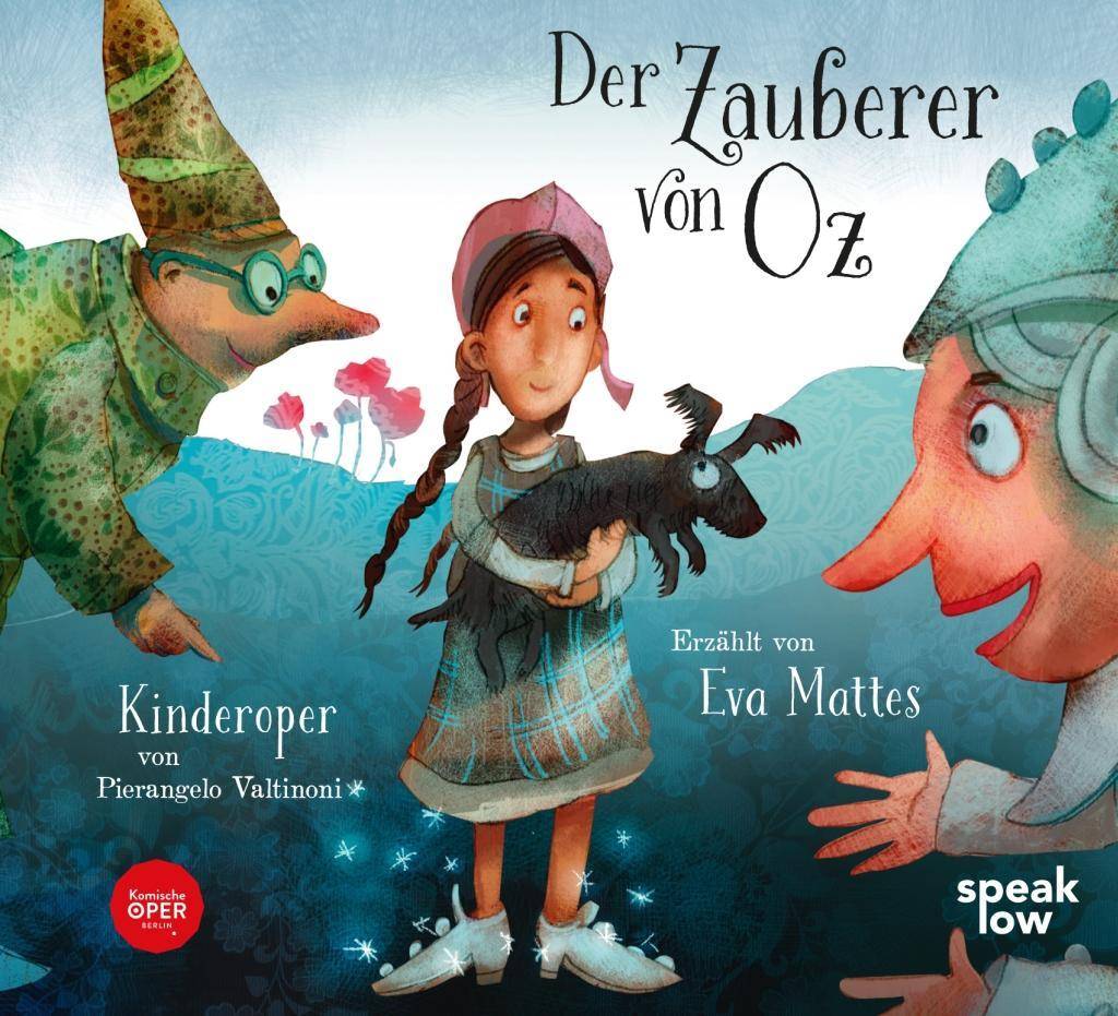 Der Zauberer von Oz, 1 Audio-CD Kinderoper von Pierangelo Valtinoni, Hörspiel