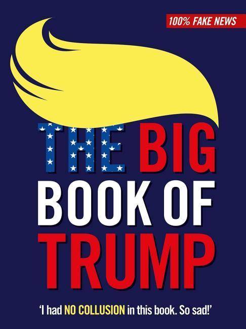 The Donald Trump Annual 2019