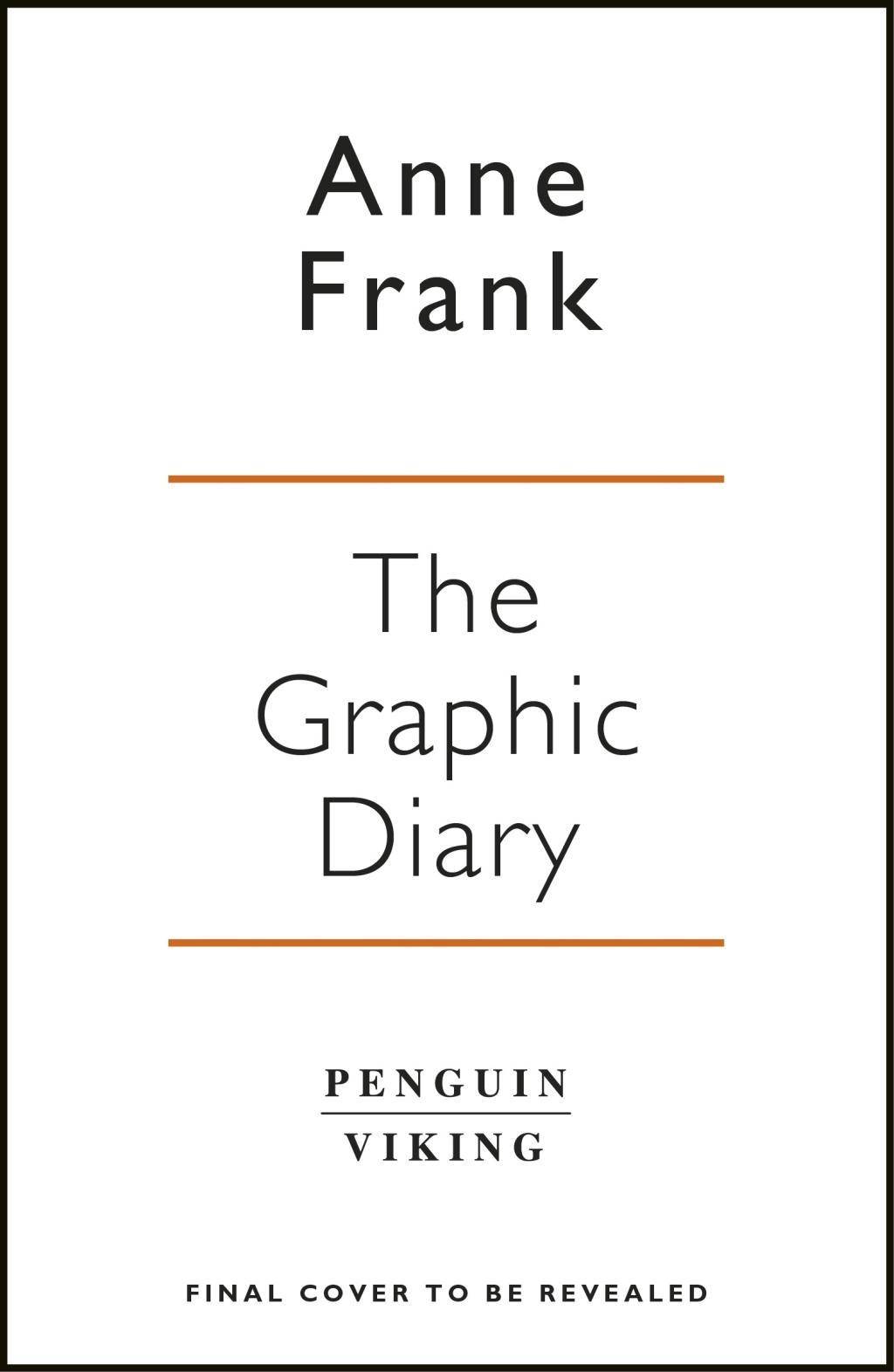 The Diary of Anne Frank The Graphic Adaptation