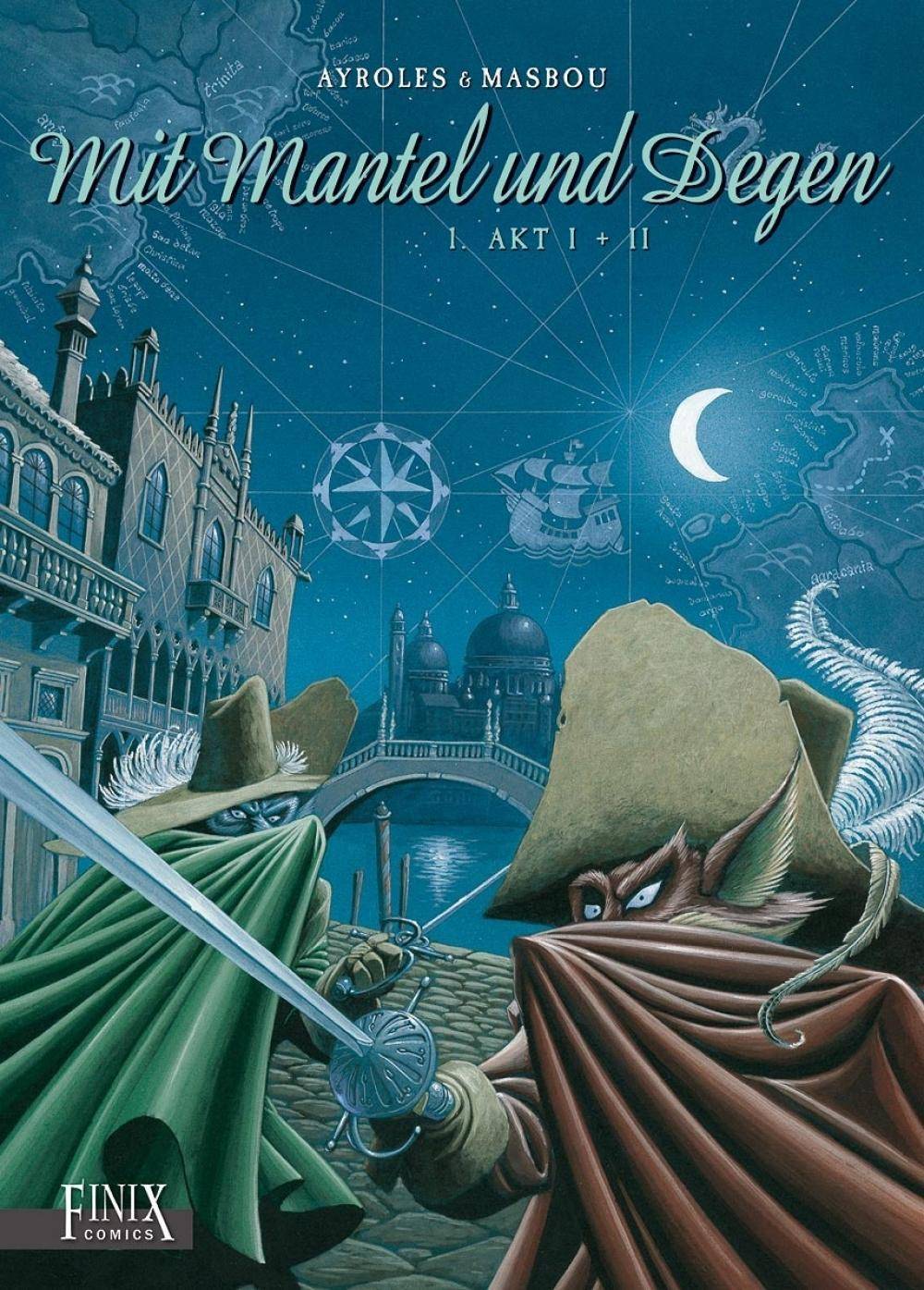 Mit Mantel und Degen. Bd.1 Akt I + II