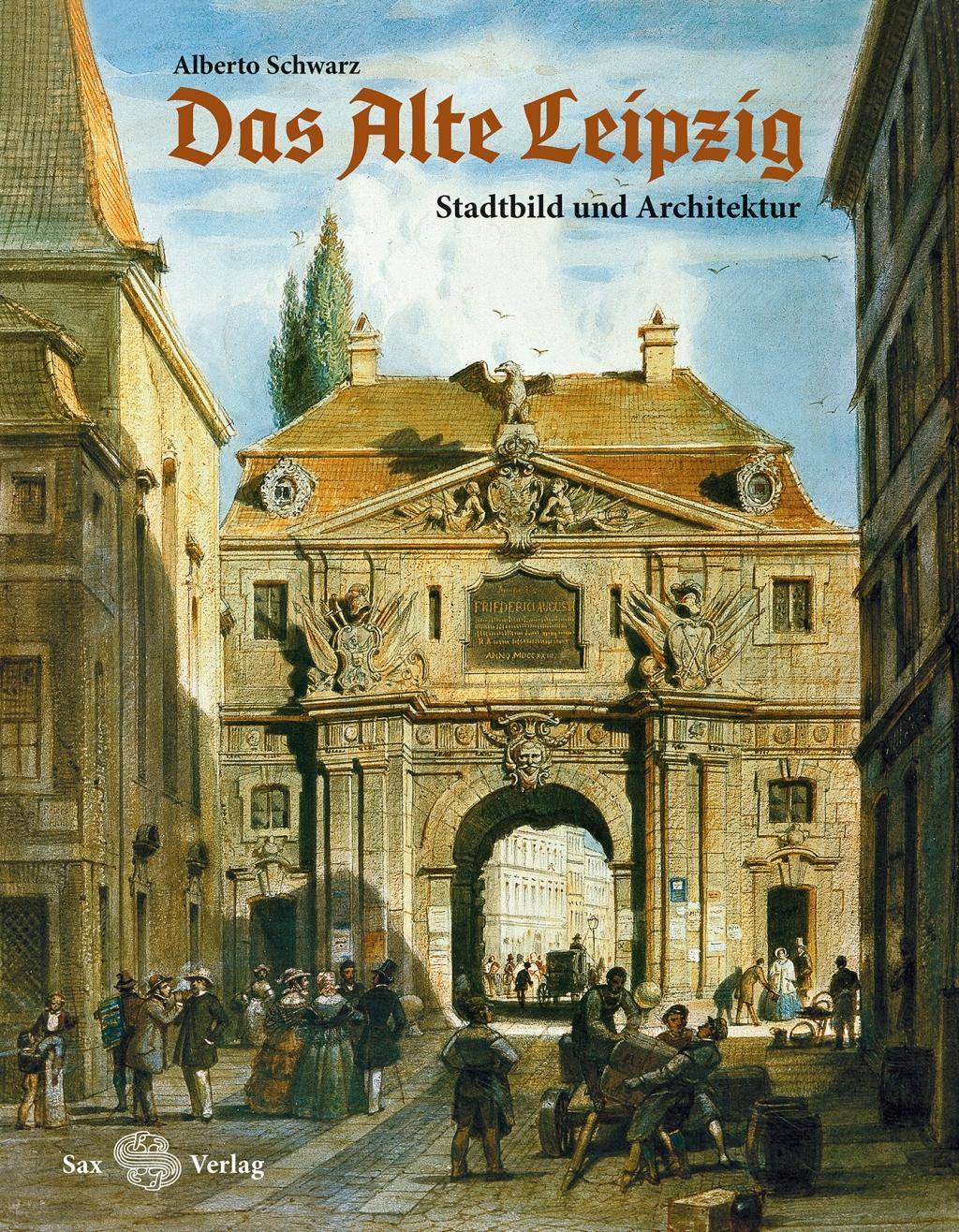 Das Alte Leipzig Stadtbild und Architektur