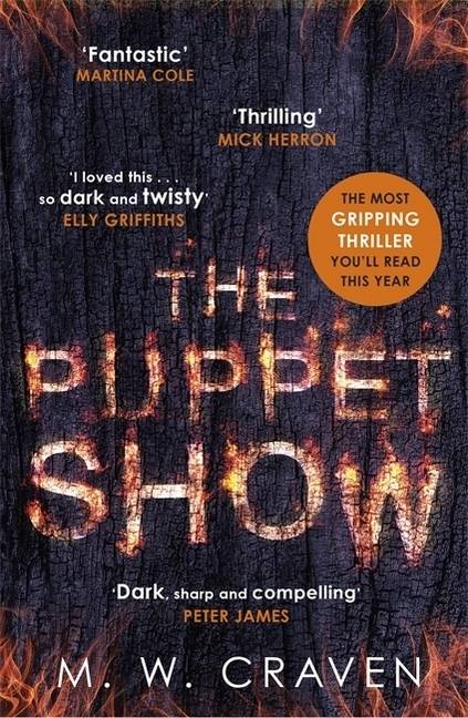 The Puppet Show Winner of the CWA Gold Dagger Award 2019, Nominiert: The Whodunnit Award - The Dead Good Reader Awards 2019, Nominiert: Goldsboro Book