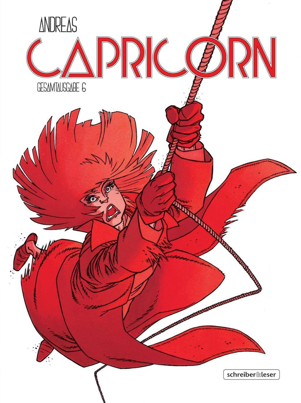 Capricorn - Gesamtausgabe. Bd.6 New York / Nahaufnahmen / Die apokalyptischen Reiter