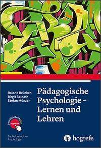 Pädagogische Psychologie - Lernen und Lehren Bachelorstudium Psychologie