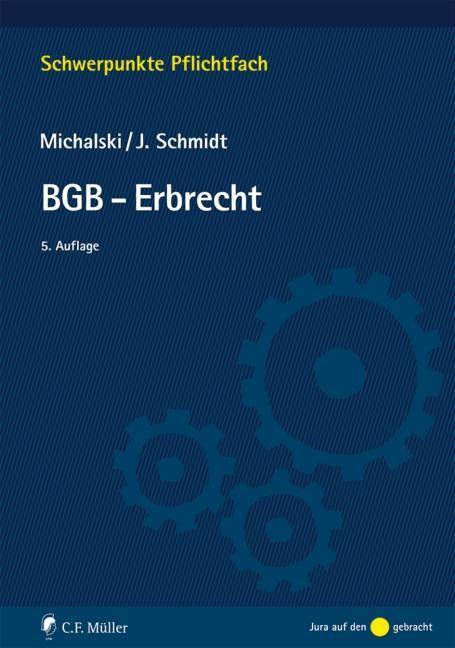 BGB-Erbrecht Schwerpunkte Pflichtfach