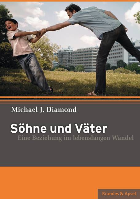 Söhne und Väter Eine Beziehung im lebenslangen Wandel