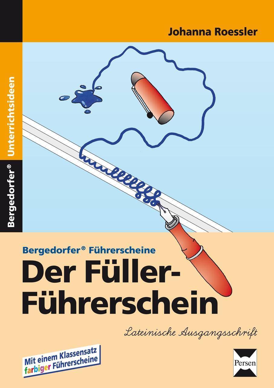 Der Füller-Führerschein - LA 1. und 2. Klasse