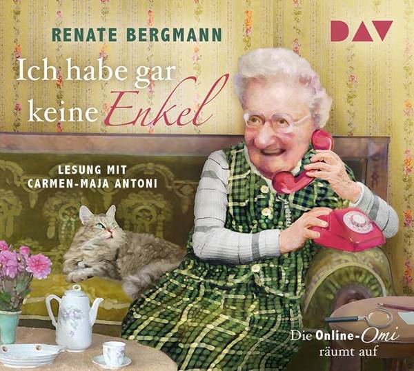 Ich habe gar keine Enkel. Die Online-Omi räumt auf, 3 Audio-CDs Lesung