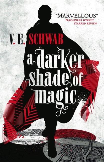 A Darker Shade of Magic A Darker Shade of Magic 1