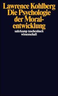 Die Psychologie der Moralentwicklung suhrkamp taschenbuch wissenschaft 1232