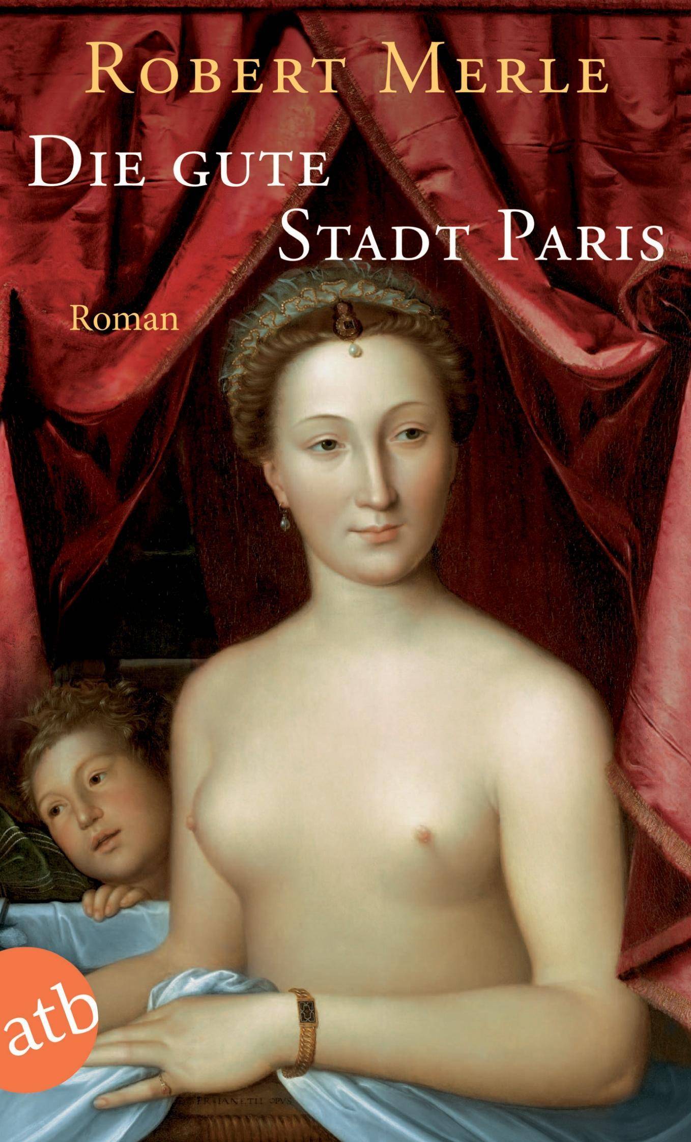 Die gute Stadt Paris Roman