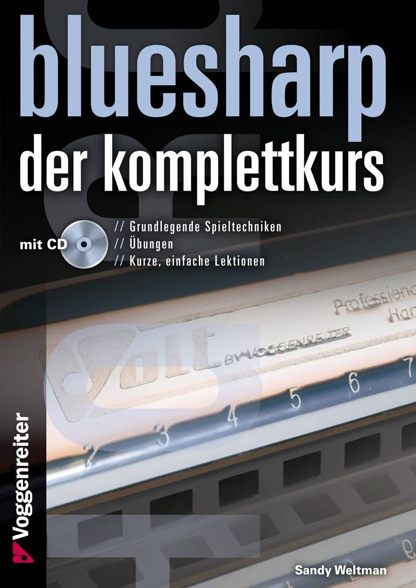 Bluesharp - Der Komplettkurs, mit MP3-CD Für die Blues Harp in C. Ohne Noten