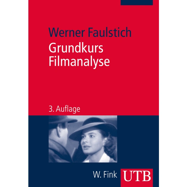 Grundkurs Filmanalyse Grundkurs Filmanalyse