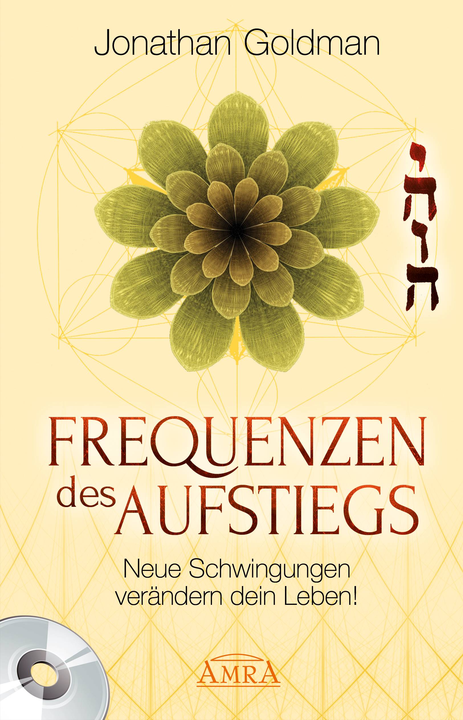 Frequenzen des Aufstiegs, m.1 Audio-CD Neue Schwingungen verändern dein Leben!