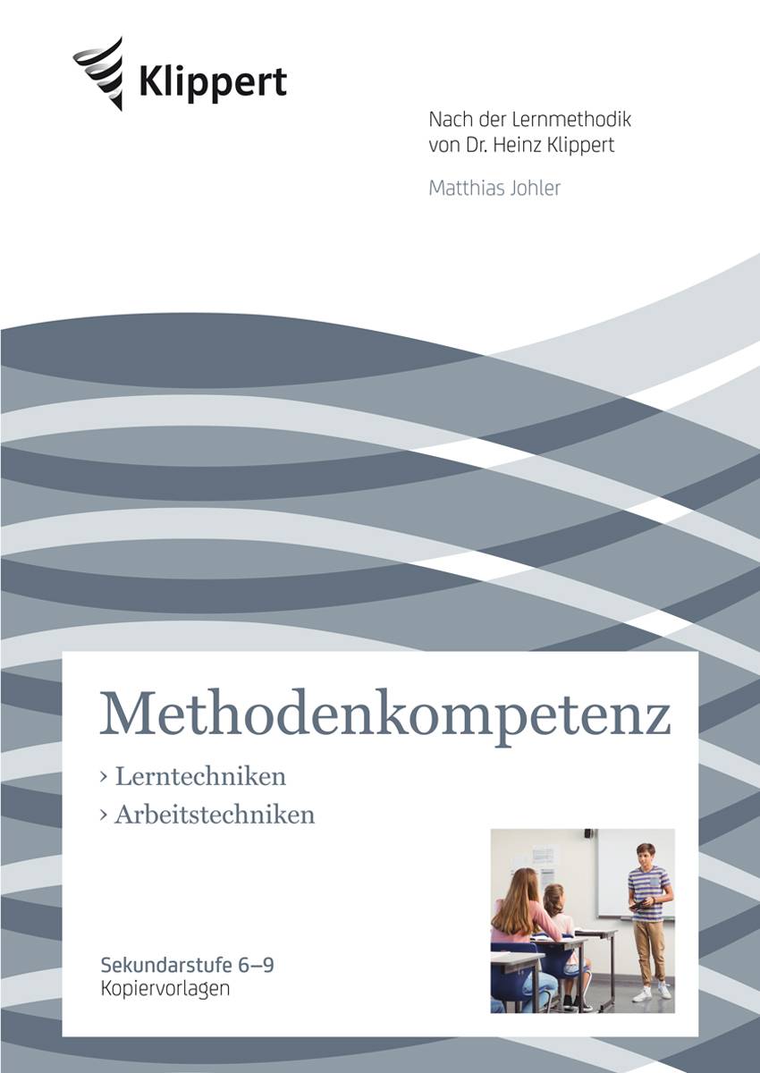 Lerntechniken - Arbeitstechniken Sekundarstufe 6-9. Kopiervorlagen (6. bis 9. Klasse)
