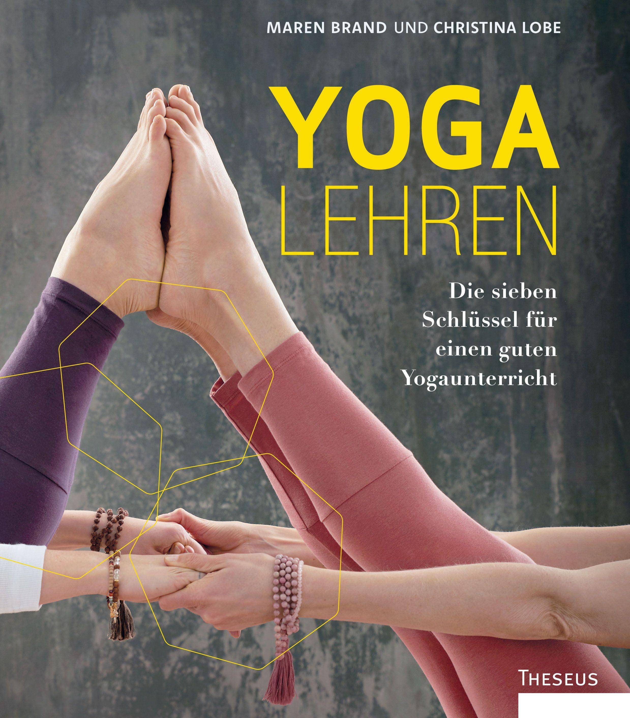 Yoga lehren Die sieben Schlüssel für einen guten Yogaunterricht