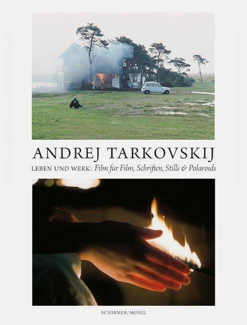 Andrej Tarkovskij - Leben und Werk Film für Film, Schriften, Stills & Polaroids