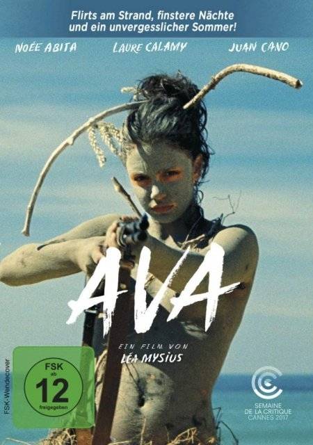 Ava Regie: Léa Mysius, Schauspieler: Noée Abita/Laure Calamy/Juan Cano u a, F 2017, FSK ab 12, DVD-Video, Dt/frz, UT: Dt