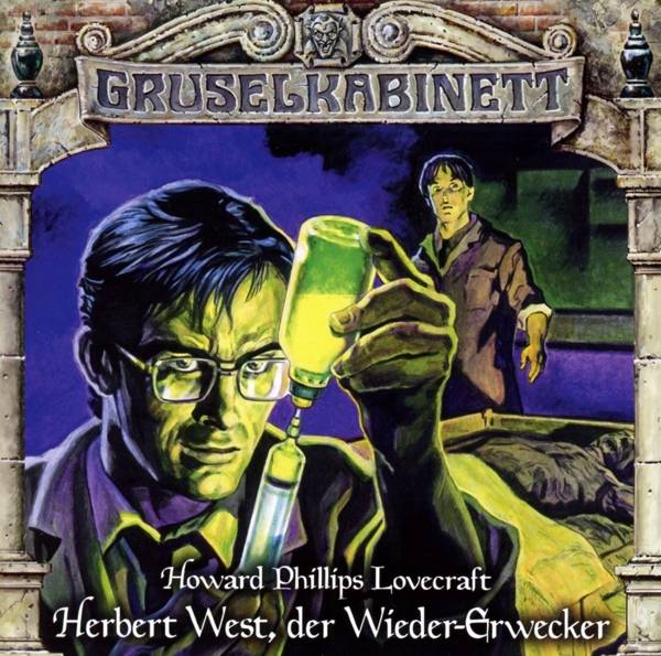 Gruselkabinett - Folge 150 Herbert West, der Wieder-Erwecker. Hörspiel.